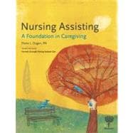 Nursing Assisting: A Foundation in Caregiving, 3rd Edition [Paperback]
