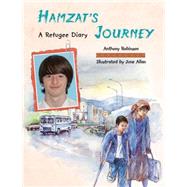 Hamzat's Journey A Refugee Diary