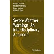 Severe Weather Warnings: An Interdisciplinary Approach