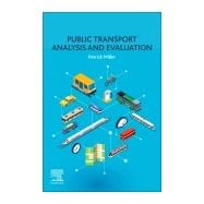 Public Transport Analysis and Evaluation