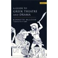 Guide To Greek Theatre And Drama