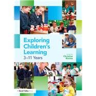 Exploring ChildrenÆs Learning: 3 û 11 years
