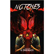 Notches A Collection