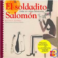 El Soldadito Salomon/ The Little Soldier Salomon