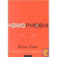 Homophobia A History