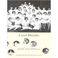 Carol Shields and the Extra-Ordinary
