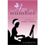 Age Is Just a Number : Adventures in Online Dating