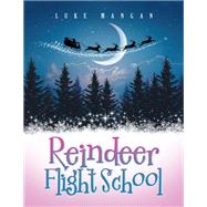 Reindeer Flight School