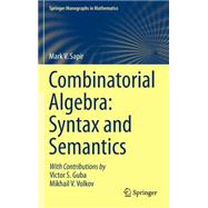 Combinatorial Algebra