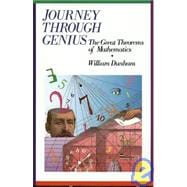 Journey through Genius Great Theorems of Mathematics
