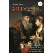 Art as Biblical Commentary