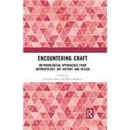 Encountering Craft