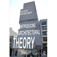 Introducing Architectural Theory