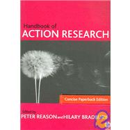 Handbook of Action Research; Concise Paperback Edition