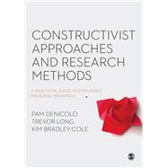 Constructivist Approaches and Research Methods