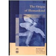 Origin of Humankind: Conference Proceedings of the International Symposium, Venice, 14-15 May 1998