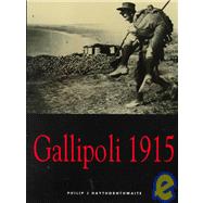 Gallipoli 1915 Frontal Assault on Turkey