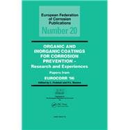 Organic and Inorganic Coatings for Corrosion Prevention: Research and Experience, Papers from EUROCORR '96