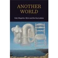 Another World Dal!, Magritte, Mirc and the Surrealists