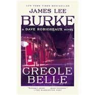 Creole Belle A Dave Robicheaux Novel