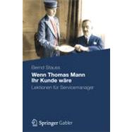 Wenn Thomas Mann Ihr Kunde Ware