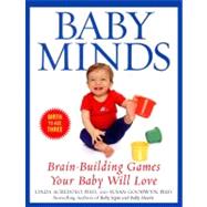 Baby Minds Brain-Building Games Your Baby Will Love