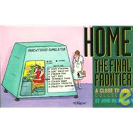 Home, The Final Frontier A Close to Home Collection