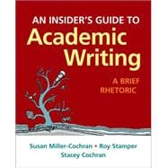 An Insider's Guide to Academic Writing A Brief Rhetoric