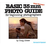 Basic 35mm Photo Guide For Beginning Photographers