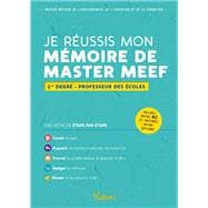 Je réussis mon mémoire de Master MEEF : 1er degré - Professeur des écoles