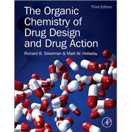 The Organic Chemistry of Drug Design and Drug Action, 3rd Edition