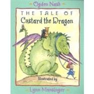 The Tale of Custard the Dragon