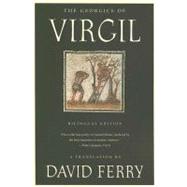 The Georgics of Virgil Bilingual Edition