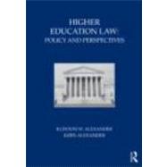 Higher Education Law: Policy and Perspectives