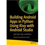 Building Android Apps in Python Using Kivy with Android Studio