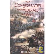 Confederates And Federals At War