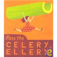 Pass the Celery, Ellery!