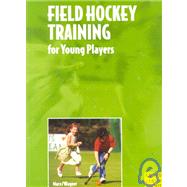 Field Hockey Training for Young Players: Introducing the Game to Young Players