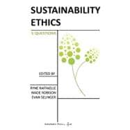 Sustainability Ethics: 5 Questions