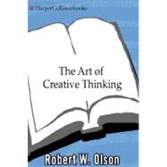 The Art of Creative Thinking