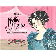 Meet… Nellie Melba