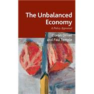 The Unbalanced Economy A Policy Appraisal
