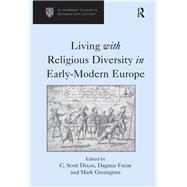 Living with Religious Diversity in Early-Modern Europe