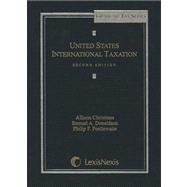 United States International Taxation, Second Edition, 2011