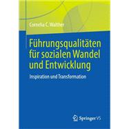 Führungsqualitäten für sozialen Wandel und Entwicklung