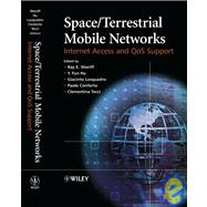 Space/Terrestrial Mobile Networks Internet Access and QoS Support