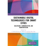 Sustainable Digital Technologies for Smart Cities