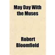 May Day With the Muses