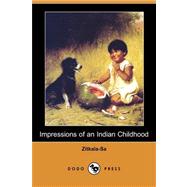 Impressions of an Indian Childhood