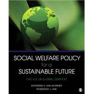 Social Welfare Policy for a Sustainable Future